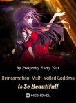 reincarnation-multi-skilled-goddess-is-so-beautiful