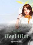 spoil-him-heal-him