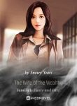 the-wife-of-the-wealthy-family-is-fierce-and-cute