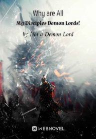 why-are-all-my-disciples-demon-lords