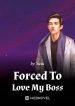 forced-to-love-my-boss