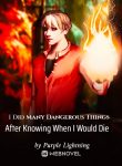 i-did-many-dangerous-things-after-knowing-when-i-would-die
