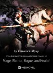 i-was-reborn-with-all-max-leveled-classes-of-mage-warrior-rogue-and-healer