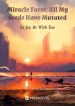 miracle-farm-all-my-seeds-have-mutated