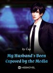 my-husbands-been-exposed-by-the-media