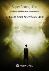 super-genes-i-can-evolve-a-prehistoric-giant-beast