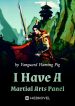 i-have-a-martial-arts-panel