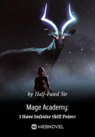 mage-academy-i-have-infinite-skill-points