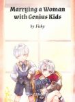 marrying-a-woman-with-genius-kids