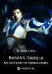 martial-arts-topping-up-my-account-to-undefeatable