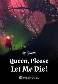 queen-please-let-me-die!