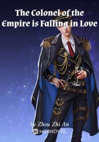 the-colonel-of-the-empire-is-falling-in-love