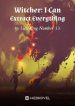 witcher-i-can-extract-everything