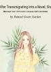 after-transmigrating-into-a-novel-she-become-the-opposing-characters-mother