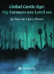 global-castle-age-my-farmers-are-level-100