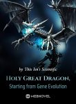 holy-great-dragon-starting-from-gene-evolution