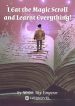 i-eat-the-magic-scroll-and-learnt-everything!