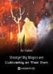 strange!-my-magics-are-cultivating-on-their-own