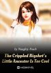 the-crippled-bigshots-little-ancestor-is-too-cool