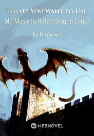what-you-want-to-use-my-music-to-hatch-dragon-eggs